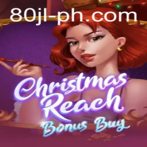 Unveiling ChristmasReachBonusBuy: A Joyful Gaming Experience with an 80 JL Twist